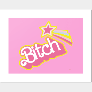 Barbie Bitch Star Posters and Art